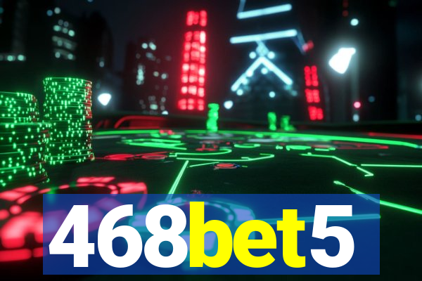 468bet5