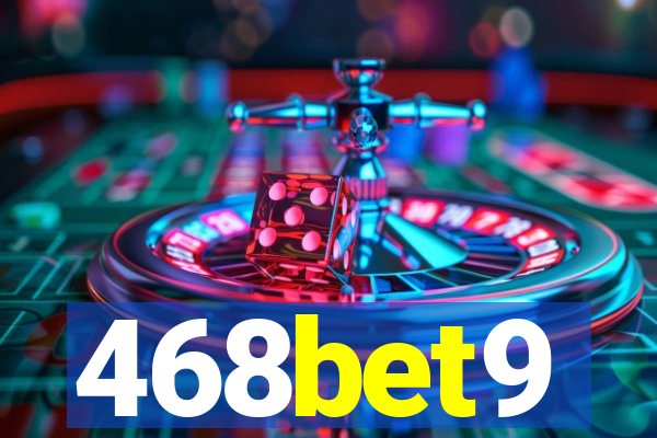 468bet9