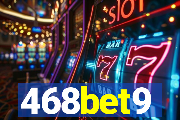 468bet9