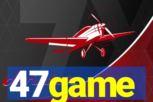 47game