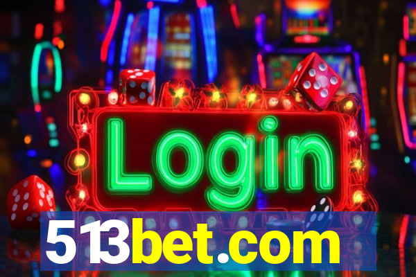 513bet.com