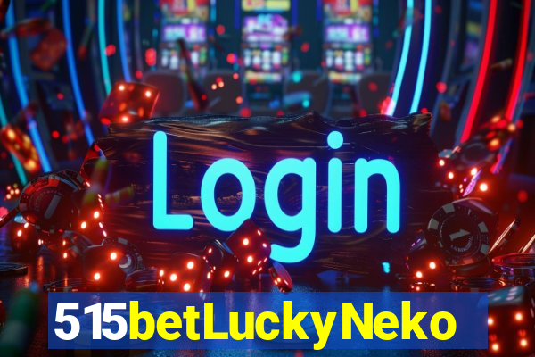 515betLuckyNeko
