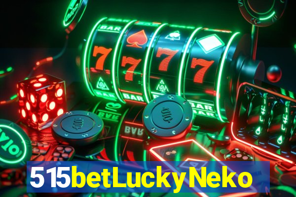 515betLuckyNeko