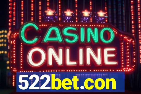 522bet.con