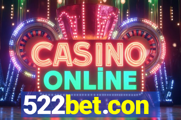 522bet.con