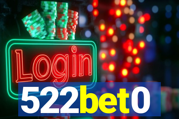 522bet0