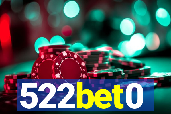 522bet0