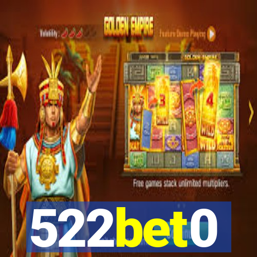 522bet0