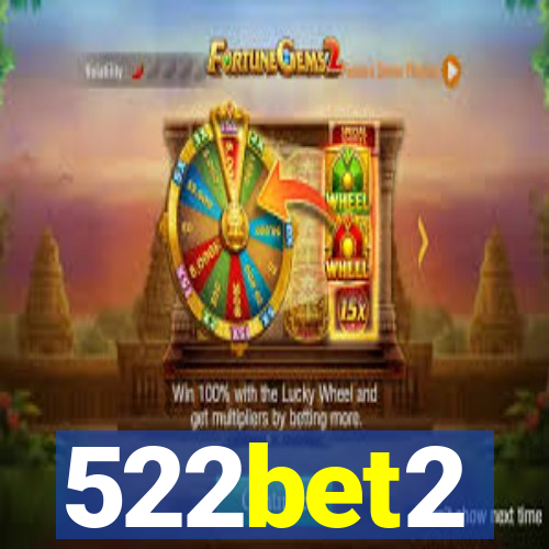 522bet2