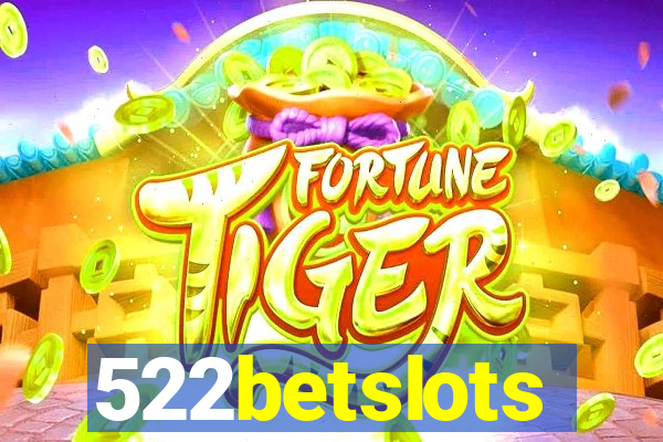 522betslots