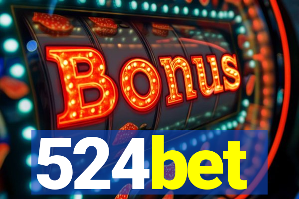 524bet
