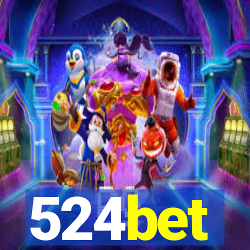 524bet