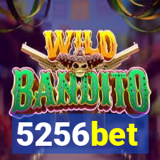 5256bet