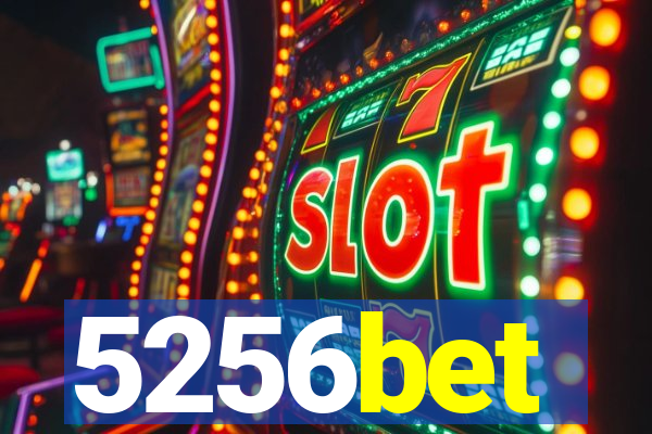 5256bet