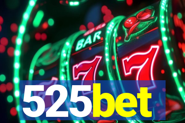 525bet