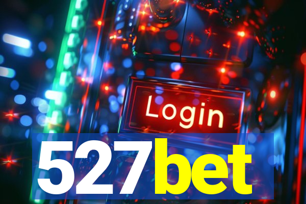527bet