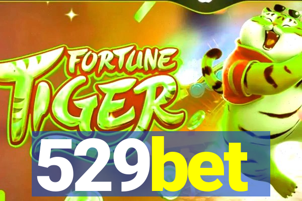 529bet