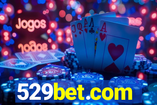 529bet.com