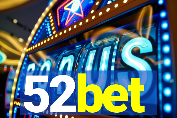 52bet