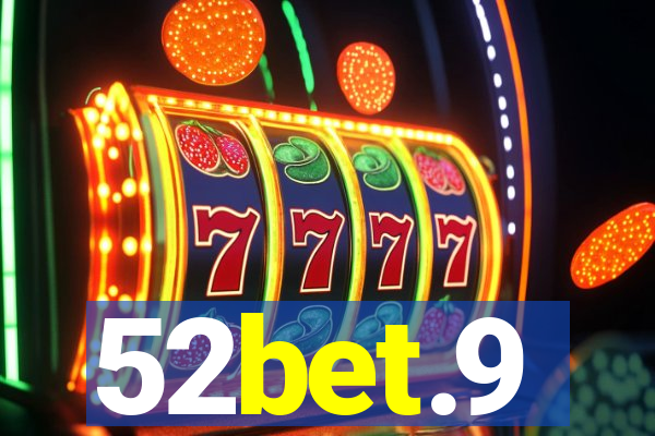 52bet.9