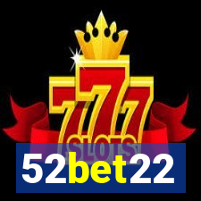 52bet22