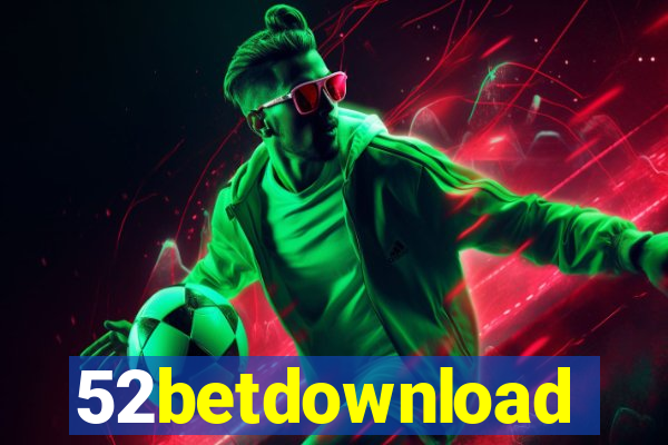 52betdownload
