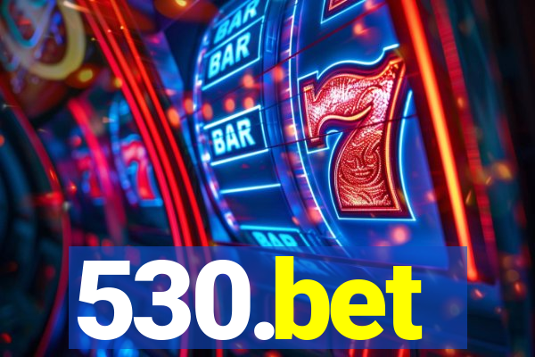 530.bet