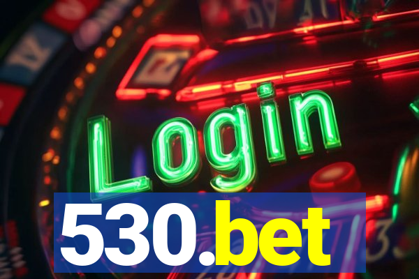 530.bet