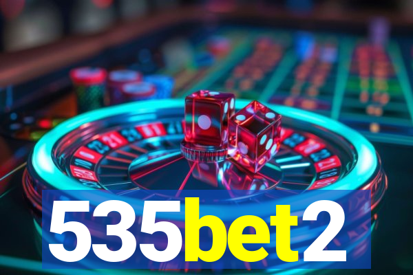 535bet2