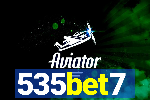 535bet7
