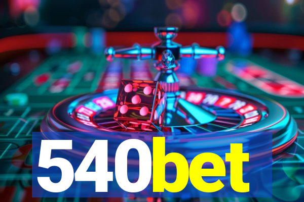 540bet