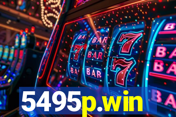5495p.win