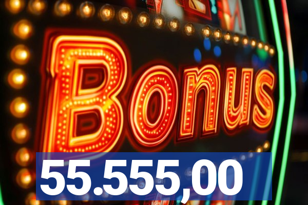 55.555,00