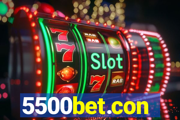 5500bet.con