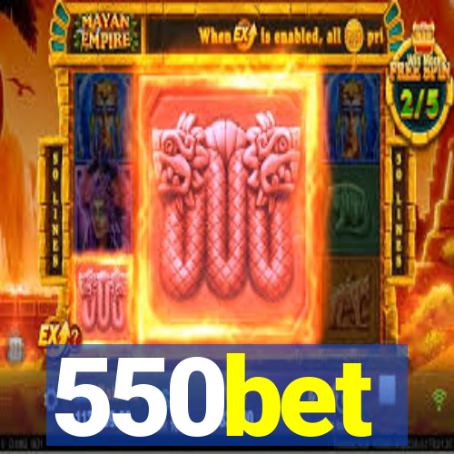 550bet