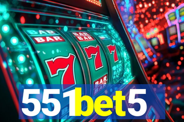 551bet5