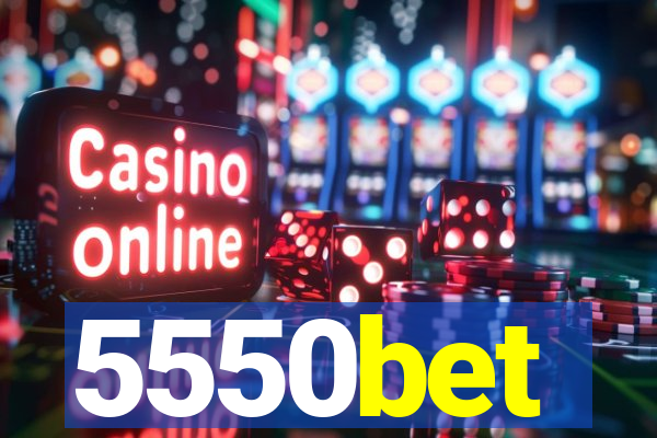 5550bet
