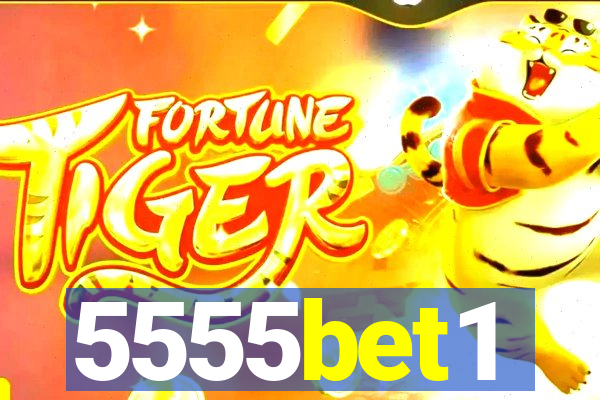 5555bet1