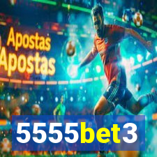 5555bet3