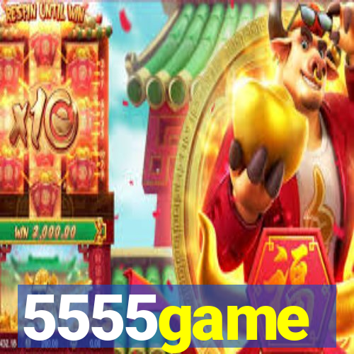 5555game