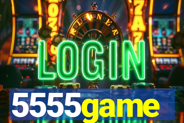 5555game