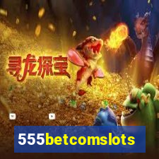 555betcomslots