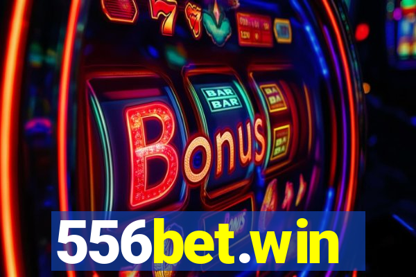 556bet.win