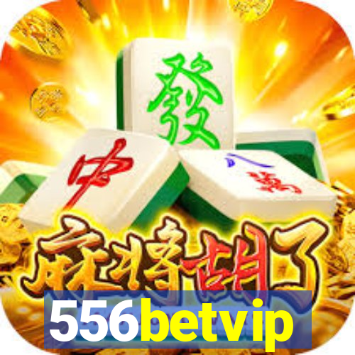 556betvip