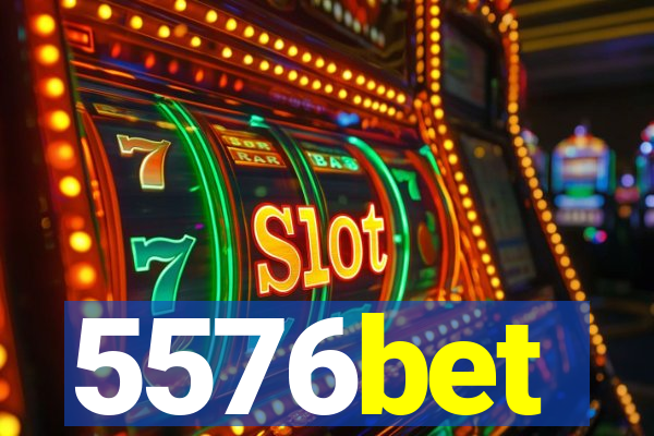 5576bet