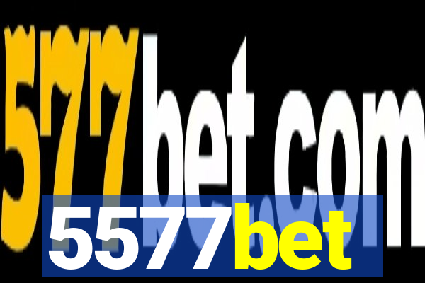 5577bet