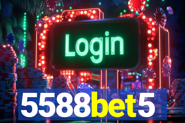5588bet5
