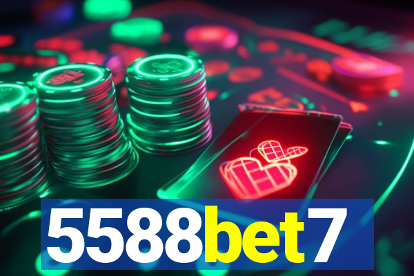 5588bet7