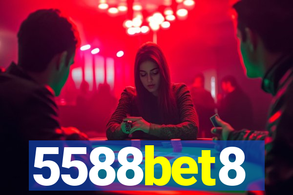 5588bet8