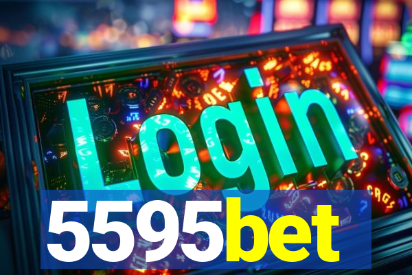 5595bet